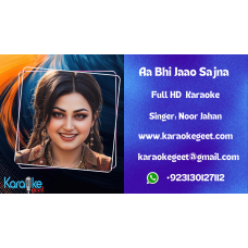 Aa Bhi Jaao Saajna Audio Karaoke