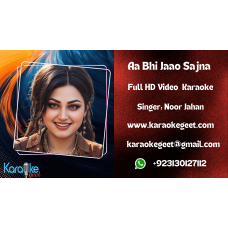 Aa Bhi Jaao Saajna Video Karaoke