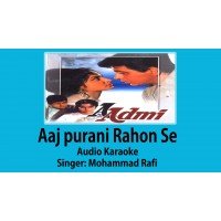 Aaj purani rahon se Audio Karaoke