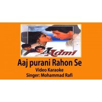 Aaj purani rahon se Video Karaoke