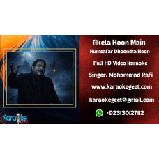 Akela Hoon Main Humsafar Dhoondta Hoon Video Karaoke | Mohammed Rafi | Jaal (1967)