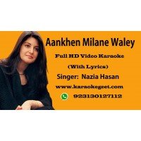 Ankhen Milane wale  Video Karaoke