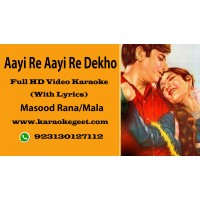 Aayi re aai re dekho kaali ghata Video Karaoke
