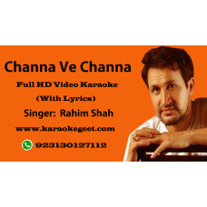 Channa Ve Channa Video Karaoke