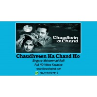 Chaudhveen ka chand ho Audio Karaoke (Live)