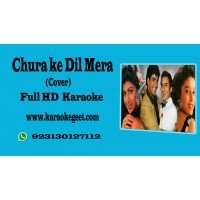 Chura ke dil mera Audio Karaoke