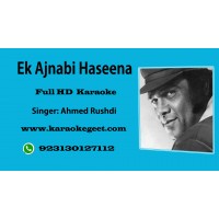 Ek ajnabi Haseena  Audio Karaoke