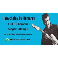 Ham chale tu hamre sang sang nazre chlen Audio Karaoke