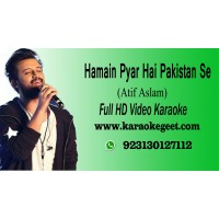 Hamain pyar hai Pakistan Video Karaoke
