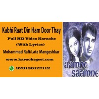 Kabhi raat din ham door Video Karaoke
