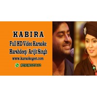 Kabira Maan Ja Video Karaoke