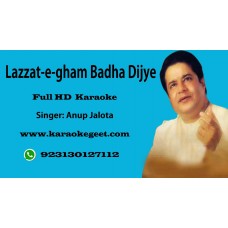 Lazzate gham badha dijye Audio Karaoke