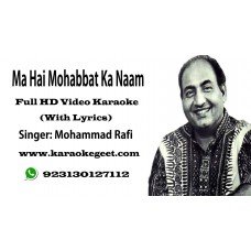 Ma hai mohabbat ka naam Video Karaoke