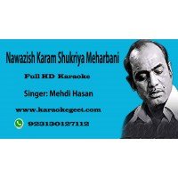 Nawazish karam shukria meharbani Audio karaoke