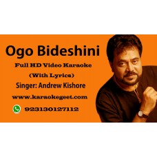 Ogo Bideshini Video Karaoke
