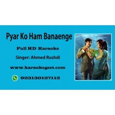 Pyar ko ham banainge aisi misal Audio Karaoke