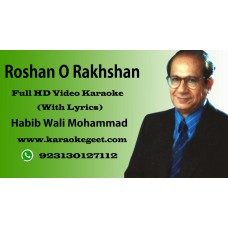 Roshan O Rakhshan Video Karaoke