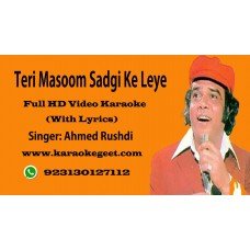 Teri masoom sadgi ke leye Video Karaoke