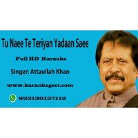 Tu naee te teriyan yadaan saee Audio Karaoke