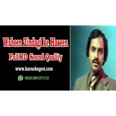 Waheen Zindagi ke Haseen khuwab toote Audio Karaoke