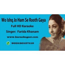 Wo ishq jo ham se rooth gaya Audio Karaoke