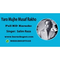 Yaro mujhe muaaf rakho Audio Karaoke