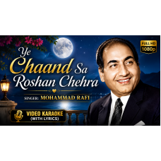 Ye Chand Sa Roshan Chehra Audio Karaoke