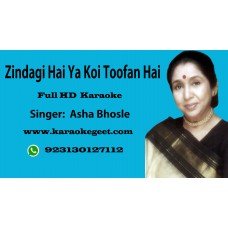 Zindagi hai ya koi toofan hai Audio Karaoke